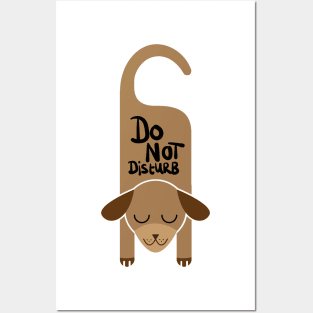 Do Not Disturb Dog Posters and Art